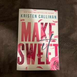 Make Sweet by Kristen Callihan